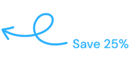 Save 25% on yearly billing